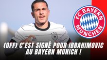 (Off) C’est signé pour Ibrahimovic au Bayern Munich !