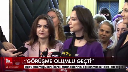 Tülay Hatimoğulları: İmralı tutanaklarının açıklanmasını talep edeceğiz
