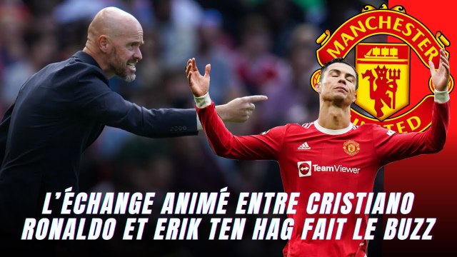 Manchester United : L’échange animé entre Cristiano Ronaldo et Erik ten Hag fait le buzz