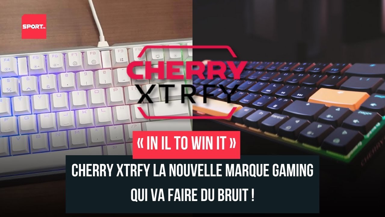 « In il to win it » ! Cherry Xtrfy la nouvelle marque gaming qui va faire du bruit #gaming #esports