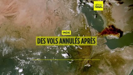 Inde : des vols annulés après l'éruption du volcan en Éthiopie