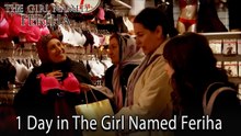1 Day in The Girl Named Feriha #54