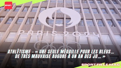 Athlétisme - « Une seule médaille pour les Bleus… de très mauvaise augure à un an des JO… »
