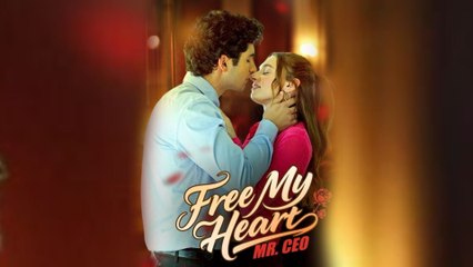 Free My Heart Mr Ceo - Full HD Movie