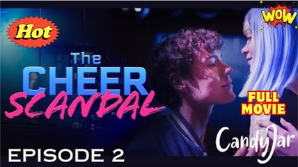The Cheer Scandal Full Movie