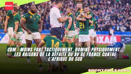 Les raisons de la défaite du XV de France contre l’Afrique du Sud