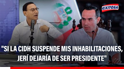 Martín Vizcarra: "Si la CIDH suspende mis inhabilitaciones, recupero mi curul y Jerí dejaría de ser presidente"