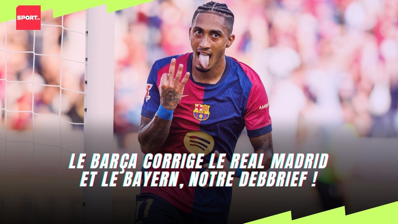 Le Barça CORRIGE le Real Madrid et le Bayern, notre debbrief ! #football