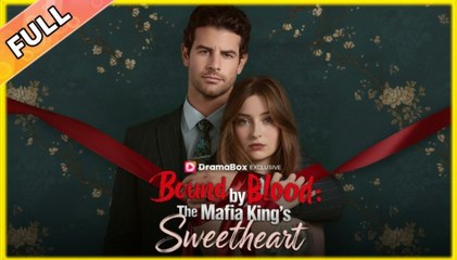 Bound By Blood The Mafia King's Sweetheart