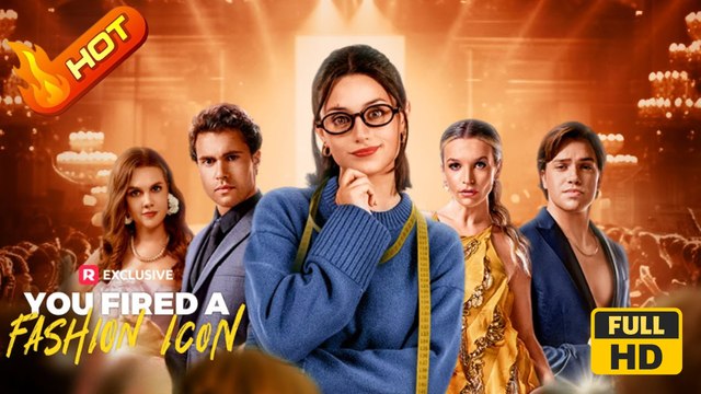 You Fired a Fashion Icon | Full Movie HD - Studio Apartment Contemporary All Ages Designer Independent Woman Strong-Willed Loyal Mistaken Identity Playing Dumb Secret Caught Cheating Glow-Up Misunderstanding Secret Reveal Sarah Moliski Taylor Danehower