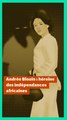 Andrée Blouin : héroïne des indépendances africaines
