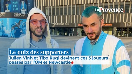 OM-Newcastle : Julien Vinh et Tibo Rugi devient ces 5 joueurs passés dans les deux clubs