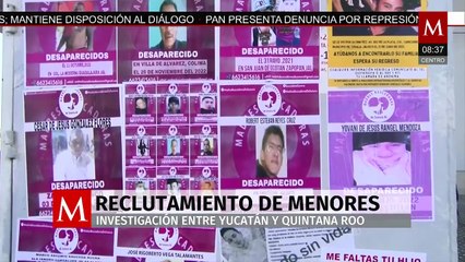 Yucatán y Quintana Roo investigan posible reclutamiento de menores tras caso de Joel