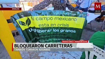 Productores y transportistas bloquean carreteras y toman aduanas en protesta
