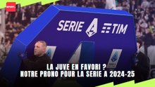 La Juve en favori ? Notre prono pour la Serie A 2024-25
