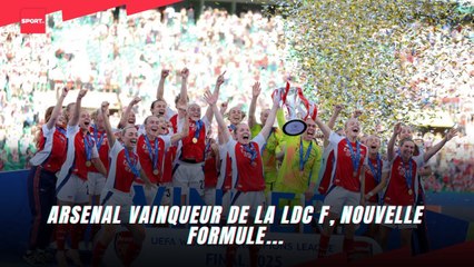 Arsenal vainqueur de la LDC F, nouvelle formule...