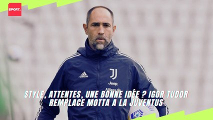 Style, attentes, une bonne idée ? Igor Tudor remplace Motta à la Juventus
