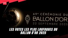 Les votes les plus loufoques du ballon d’or 2025