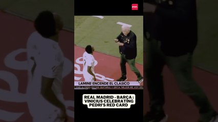 Real Madrid - Barça : Vinicius celebrating Pedri's red card