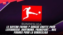 Le Bayern favori, grosse chute pour Leverkusen, Dortmund, Francfort... Nos pronos pour la Bundesliga
