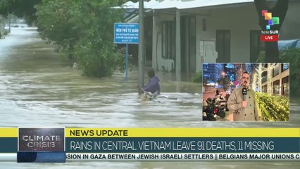 Rains in central Vietnam leave 91 deaths, 11 missing