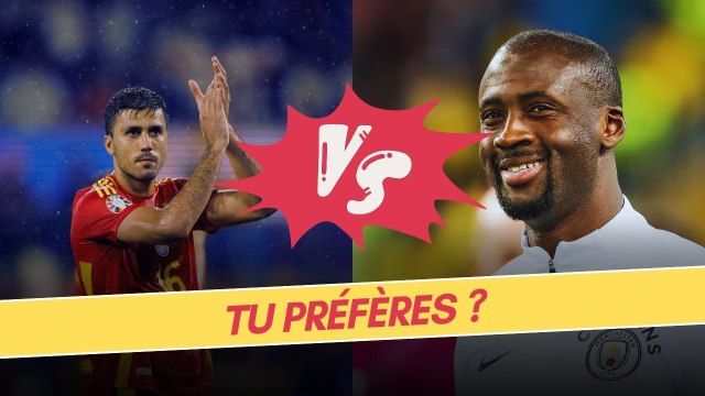 Rodri vs Yaya Touré, tu prends qui ?