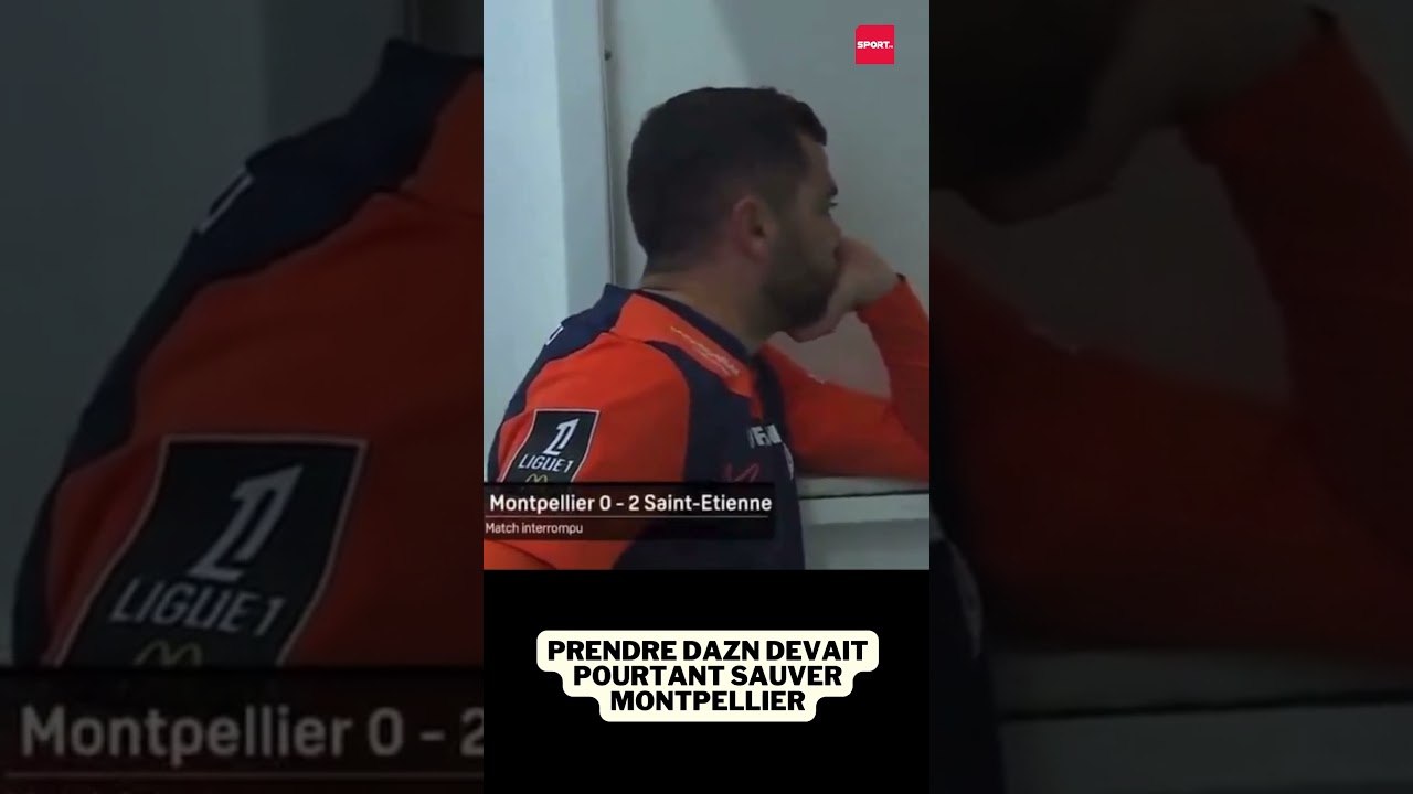 Prendre Dazn ne devait pas sauver Montpellier ?  #football #ligue1 #foot