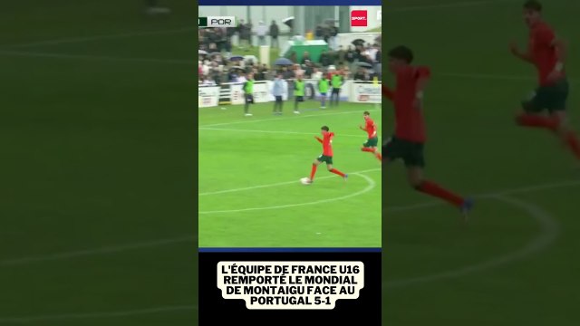 L'équipe de France U16 remporté le Mondial de Montaigu face au Portugal 5-1 #football