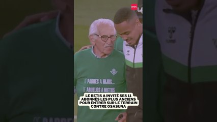 Le Betis a invité ses 11 abonnés les plus anciens pour entrer sur le terrain contre Osasuna #foot