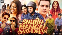 Shubh Mangal Full Movie Saavdhan Ayushmann Khurrana, Bhumi Pednekar Bollywood New Release Supper Hit Movie