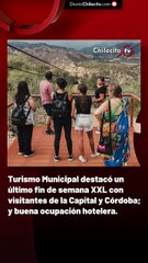 Turismo Municipal destacó un último fin de semana XXL con visitantes de la Capital y Córdoba; y buena ocupación hotelera.