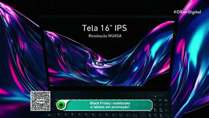 Black Friday: notebooks e tablets em promoção!