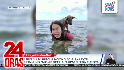 #KuyaKimAnoNa? Express (Nov. 18-22, 2025) - Asong si Tokoy, living the European dream; Tila scorpion na lobster, nakitang palutang-lutang sa gitna ng bagyo; Sun halo, namataan sa Agusan del Sur