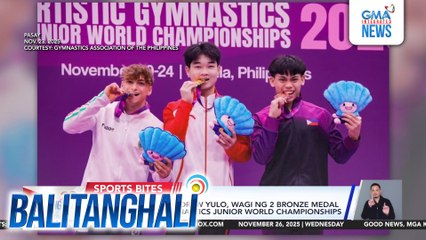 Phl gymnast Karl Eldrew Yulo, wagi ng 2 bronze medal sa 2025 Artistic Gymnastics Junior World Championships | Balitanghali