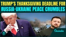 TRUMP’S SHOCKING U-TURN! Thanksgiving Deadline for Russia–Ukraine Peace COLLAPSES? Trump FAILS Again
