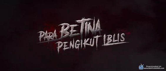 Para Betina Pengikut Iblis ( 2023 ) - Film Horror Indonesia