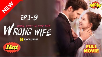 Boss, You've Got The Wrong Wife - FULL MOVIE🔥