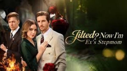 🔥Jilten Now I'm Ex's Stepmom (Kalos)🌹Full Movie