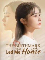 [FULL MOVIE] The Birthmark That Led Me Home🌹