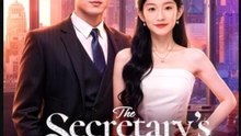 The Secretary's Choice Chinese Drama - English Sub