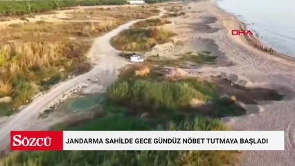 Haberler peş peşe geldi, Jandarma sahilde gece gündüz nöbet tutmaya başladı