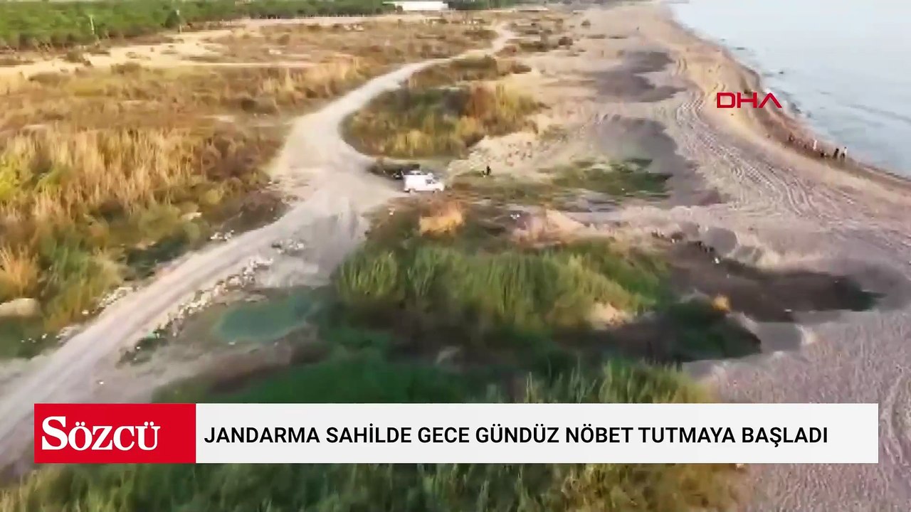 Haberler peş peşe geldi, Jandarma sahilde gece gündüz nöbet tutmaya başladı