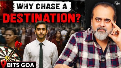 Who Told You That Life Needs a Destination? || Acharya Prashant, BITS Goa (2025)