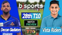 Abu Dhabi T10 2025 | Deccan Gladiators vs Vista Riders  28th T10 Match Preview |