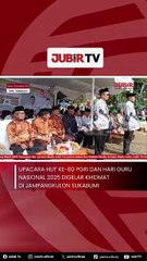 Upacara HUT ke-80 PGRI dan Hari Guru Nasional 2025 Digelar Khidmat di Jampangkulon Sukabumi