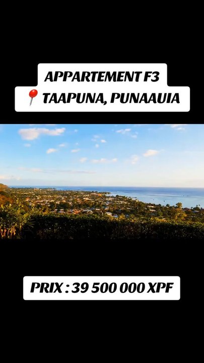 Vente appartement F3 Taapuna, Punaauia (Vue mer)