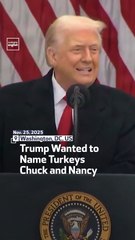 Trump Wanted to Name Turkeys Chuck and Nancy