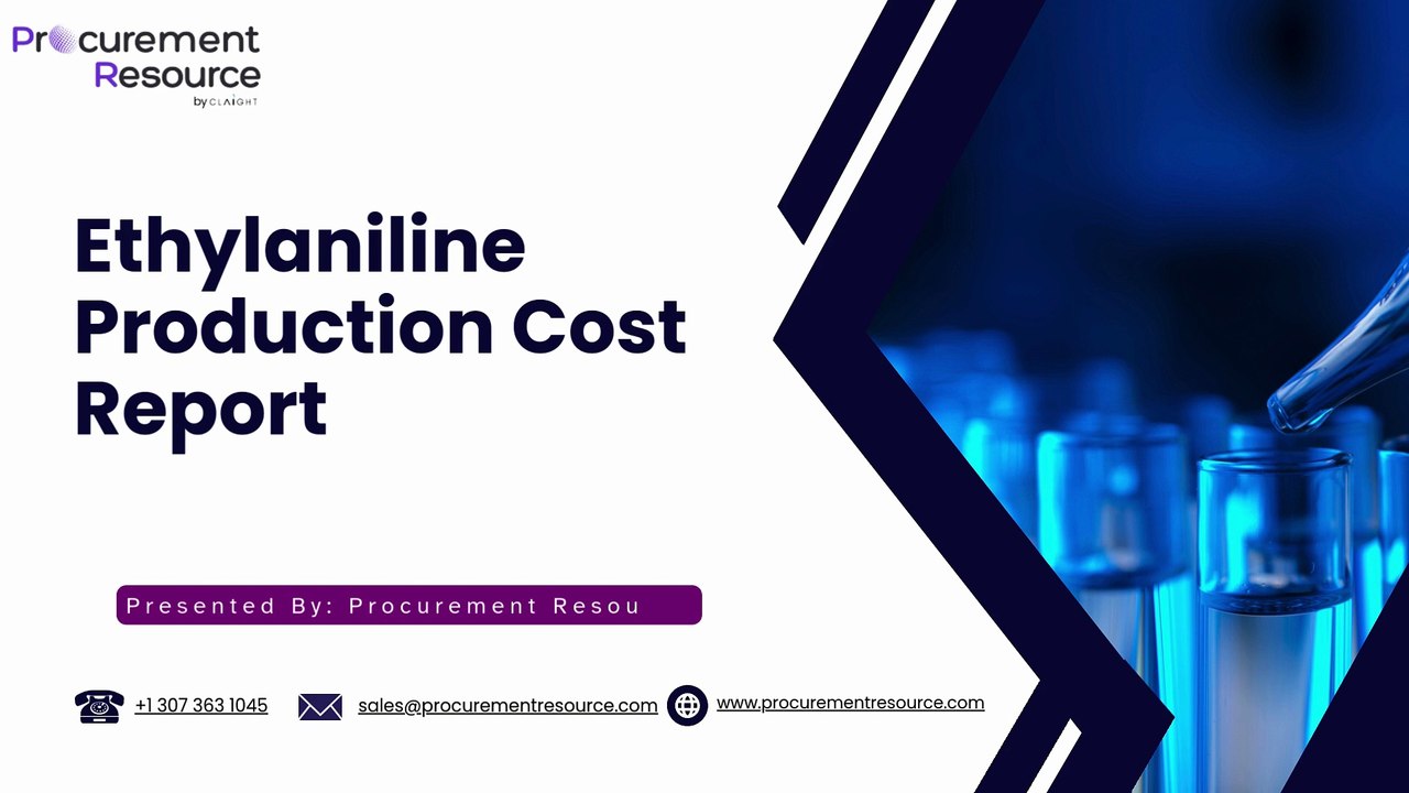 Ethylaniline Production Cost Analysis Report