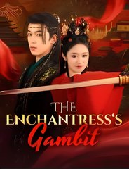 The Enchantress’s Gambit (2025) - FULL [Eng Sub]