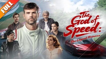 [ Hot 2025] The God of Speed - The Legend Returns_Netshort
